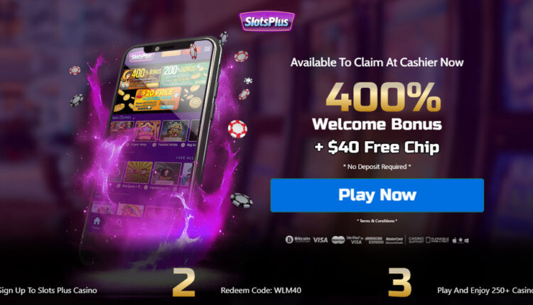 Slotsplus Exclusivo 40 USD sem depósito & 400% Bonus